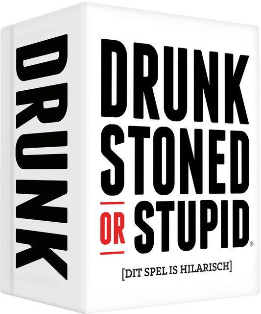 Drunk, Stoned or Stupid (NL)